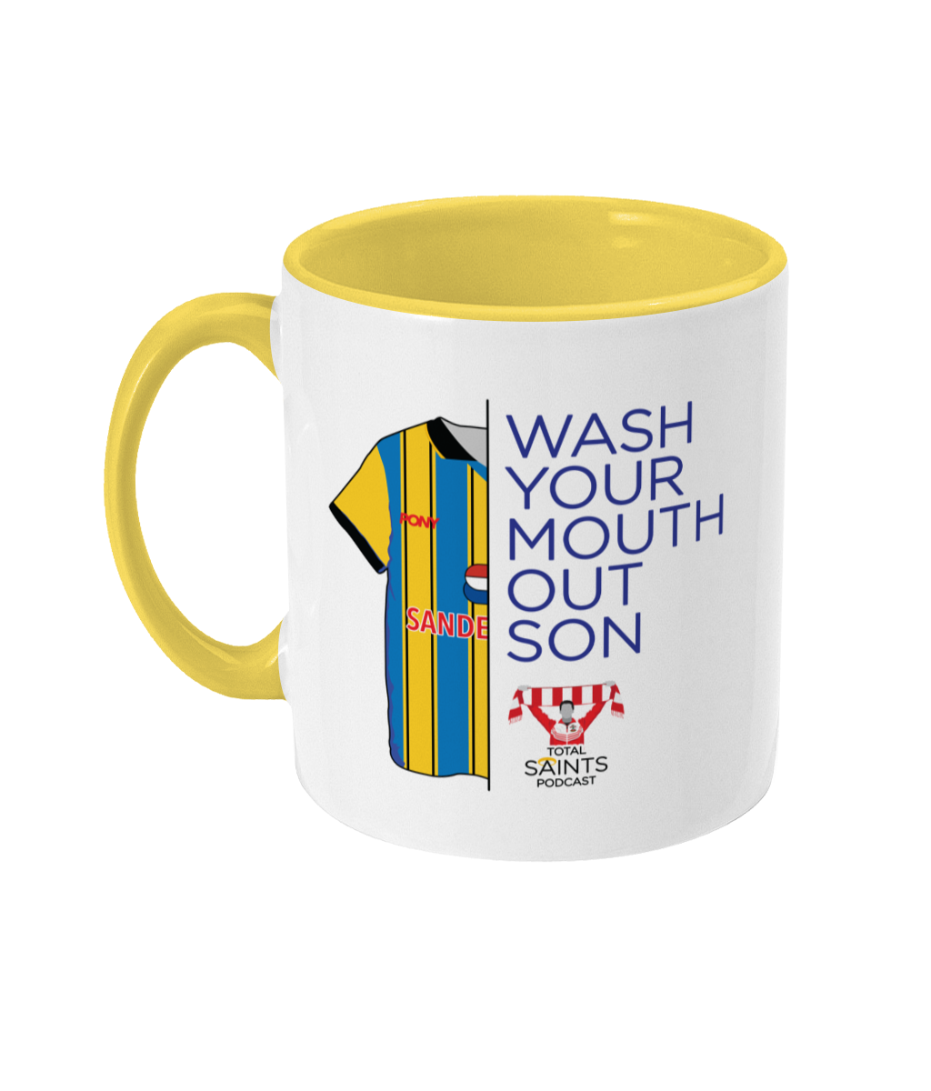 "Wash Your Mouth Out Son" Mug
